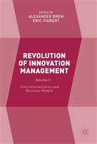 Alexander Viardot Brem, Alexande Brem, Alexander Brem, Viardot, Viardot, Eric Viardot - Revolution of Innovation Management