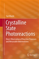 Yuji Ohashi - Crystalline State Photoreactions