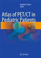 Angelin Cistaro, Angelina Cistaro - Atlas of PET/CT in Pediatric Patients