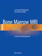 Vassilis Koutoulidis, Lia Angel Moulopoulos, Lia Angela Moulopoulos - Bone Marrow MRI