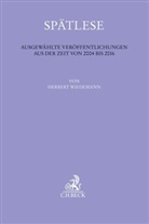Herbert Wiedemann, Marti Henssler, Martin Henssler, Herber Wiedemann, Herbert Wiedemann - Spätlese