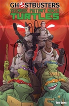 Eri Burnham, Eric Burnham, Da Schoening, Dan Schoening, Tom Waltz, Jan Rohleder... - Ghostbusters/Teenage Mutant Ninja Turtles