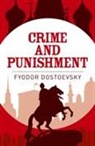 Fyodor Dostoevsky, Fyodor Dostoyevsky, Fyodor Fyodor - Crime and Punishment