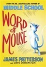James Patterson - Word of Mouse