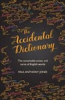 Paul Anthony Jones - Accidental Dictionary