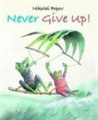 Nikolai Popov - Never Give Up