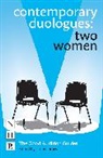 Trilby James, Trilby James, James Trilby - Contemporary Duologues: Two Women