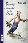 Andrew Bovell, Bovell Andrew - Things I Know to Be True (Nhb Modern Plays)