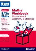 Andrew Baines, Andrew Bond 11+ Baines, Bond 11, Bond 11+ - Bond Sats Skills: Maths Workbook: Measurement, Geometry & Statistics