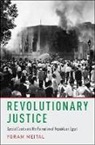 Yoram Meital, Yoram (Professor of Middle East Studies Meital, Meital Yoram - Revolutionary Justice