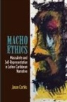 Jason Cortes, Jason Cortés, Cortes Jason - Macho Ethics Masculinity Amp Selpb