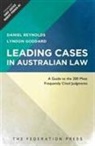 Lyndon Goddard, Lyndon (King &amp; Wood Mallesons Goddard, Reynolds, Daniel Reynolds, Daniel (Gilbert and Tobin Centre for Public Law Reynolds - Leading Cases in Australian Law