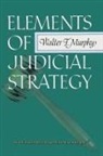 Walter F. Murphy - Elements of Judicial Strategy
