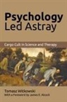 Tomasz Witkowski - Psychology Led Astray