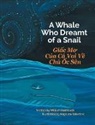 William Heimbach - A Whale Who Dreamt of a Snail / Giac Mo Cua Ca Voi Ve Chu Oc Sen