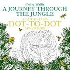 Emily Wallis - A Journey Through the Jungle