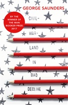 George Saunders - Civilwarland In Bad Decline