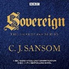 C. J. Sansom, CJ Sansom, Bryan Dick, Full Cast, Justin Salinger - Shardlake: Sovereign (Audio book)