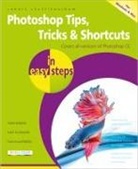 Robert Shufflebotham - Photoshop Tips, Tricks & Shortcuts in Easy Steps