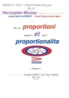 Dr. Proportioni et Proportionalita, Proportioni Et Proportionalita, Sentenzio Zionalis, Sentenzi Zionalis, Sentenzio Zionalis - Helicopter Money - 7