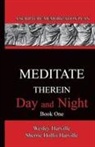 J. Wesley Harville - Meditate Therein Day And Night Book 1