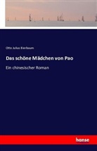 Otto Julius Bierbaum - Das schöne Mädchen von Pao