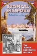 Robert M. Levine - Tropical Diaspora