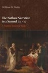 William W Watty, William W. Watty - The Nathan Narrative in 2 Samuel 7 1û17