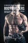 Joseph Correa - 52 Bodybuilder Breakfast Meals High In Protein