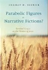 Charles W Hedrick, Charles W. Hedrick - Parabolic Figures or Narrative Fictions?