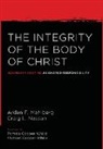 Arden Mahlberg, Craig L Nessan, Craig L. Nessan - The Integrity of the Body of Christ