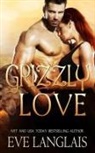 Eve Langlais, Langlais Eve - Grizzly Love