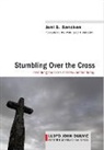 Joni S Sancken, Joni S. Sancken - Stumbling over the Cross