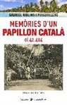 Gabriel Molins i Puigdollers - Memòries d'un Papillon català, el 42.404