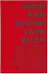 Brigitte Bachmann-Geiser, Ruedi Bärtschi, Hans Baumann, Valentin Binggeli, Daniel Gaberell, Daniel Grob... - Oberaargauer Lesebuch