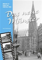 Axel Schollmeier, Stadtmuseu Münster, Stadtmuseum Münster - Das neue Münster. Bd.1