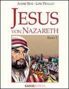 Loÿs Pétillot, Andr Sève, André Sève - Jesus von Nazareth