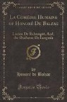 Honoré de Balzac, Honore de Balzac - La Comédie Humaine of Honoré De Balzac