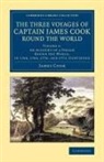 Joseph Banks, James Cook, James Banks Cook, Cook James, John Hawkesworth - Three Voyages of Captain James Cook Round the World