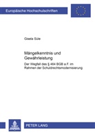 Gisela Süle - Mängelkenntnis und Gewährleistung