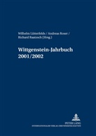 Wilhelm Lütterfelds, Richard Raatzsch, Andreas Roser - Wittgenstein-Jahrbuch 2001/2002