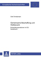 Olaf Christiansen - Gemeinsame Beschaffung und Wettbewerb