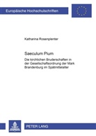 Katharina Rosenplenter - Saeculum Pium