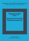 Fuchs-Kittowski, Frank Fuchs-Kittowski, Wolfgang Prinz - Interaktionsorientiertes Wissensmanagement