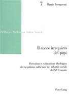 Marzio Bernasconi - Il cuore irrequieto dei papi
