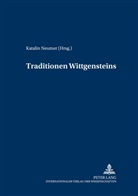 Lütterfelds, Katalin Neumer - Traditionen Wittgensteins