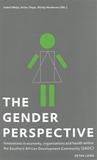 Shirley Henderson, Britta Thege, Isabell Welpe - The Gender Perspective