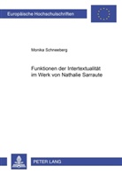 Monika Schneeberg - Funktionen der Intertextualität im Werk von Nathalie Sarraute