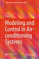 Y Yao, Ye Yao, Yuebin Yu - Modeling and Control in Air-conditioning Systems