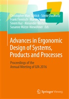 Sönk Duckwitz, Sönke Duckwitz, Frank Flemisch, Frank Flemisch et al, Martin Frenz, Sinem Kuz... - Advances in Ergonomic Design of Systems, Products and Processes